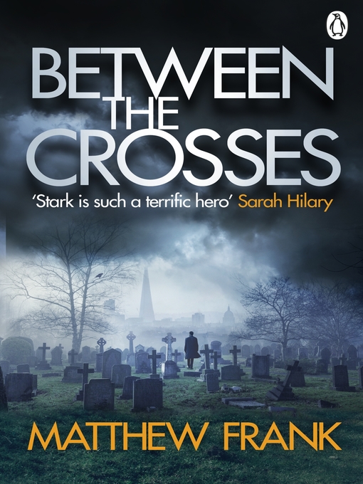 Title details for Between the Crosses by Matthew Frank - Wait list
